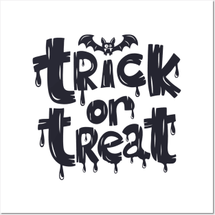 trick or treat trick or treat Wonderful design and fits all, designed in a wonderful way that makes you more elegant Posters and Art